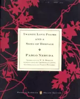 Twenty Love Poems and a Song of Despair